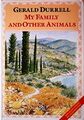 My Family and Other Animals by Durrell, Gerald 0246132450 FREE Shipping