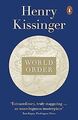 World Order: Reflections on the Character of Nations and... | Buch | Zustand gut