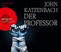 Der Professor (6 CDs): Autorisierte Lesefassung Katzenbach, John,  Simon Jäger  