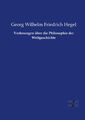 Vorlesungen über die Philosophie der Weltgeschichte Hegel Taschenbuch Paperback