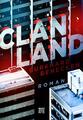 Clan-Land | Burkhard Benecken | Roman | Buch | 392 S. | Deutsch | 2020