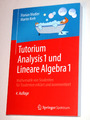 Tutorium Analysis 1 und Lineare Algebra 1 von Modler & Kreh (4. Aufl. 2018)