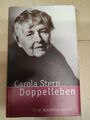 Doppelleben : eine Autobiographie / Carola Stern Stern, Carola:
