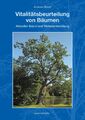 Vitalitätsbeurteilung von Bäumen | Andreas Roloff | Taschenbuch | Deutsch | 2018