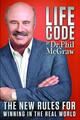 Lebenscode: Die neuen Regeln für das Gewinnen in der realen Welt von Phillip C. McGraw (eng