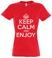 Keep Calm And Enjoy Damen T-Shirt Happy Fun Felicitous Lucky Blessed