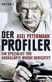 Der Profiler: Ein Spezialist für ungeklärte Morde berich... | Buch | Zustand gut