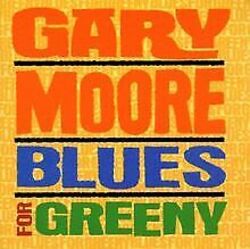 Blues for Greeny-Remastered von Gary Moore | CD | Zustand sehr gutGeld sparen & nachhaltig shoppen!