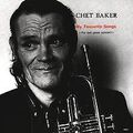 My Favourite Songs von Baker,Chet | CD | Zustand sehr gut