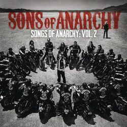 Sons Of Anarchy (Television Soundtrack) / Songs Of Anarchy: Vol.2 (Music From So