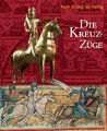 Die Kreuzzüge Kotzur, Hans-Jürgen Buch