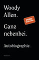 Woody Allen / Ganz nebenbei