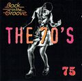 (2CD's) The 70's - Back In The Groove 75 - Silver Convention, Kenny, Billy Swan 