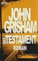 Das Testament: Roman von Grisham, John | Buch | Zustand gut