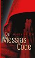 Der Messias-Code : Roman. Aus dem Franz. übers. von Manfred Flügge / Aufbau-Tasc