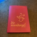 Die Mundorgel. Liederbuch Notenausgabe | 2001 | deutsch gepflegt