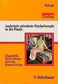 Analytisch orientierte Psychotherapie in der Praxis. Dia... | Buch | Zustand gut