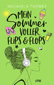 Michaela Thewes / Mein Sommer voller Flips und Flops