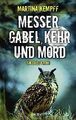 Martina Kempff / Messer, Gabel, Kehr und Mord /  9783954414772