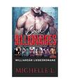 Bad Billionaires: Milliardär Liebesromane, Michelle L.