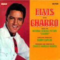 7" Elvis Presley – Charro / Memories / RCA Victor 47-15119 / Germany 1969