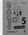 Das Ding 5 mit Noten|Komposition:Bitzel, Bernhard; Lutz, Andreas|Deutsch