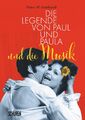 Die Legende von Paul und Paula und die Musik | Peter Gotthardt | Taschenbuch