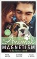 Animal Magnetism: A Forever Home: A Valentine for the Veterinarian / Single Fa,