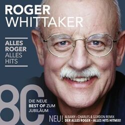 Whittaker,Roger - Alles Roger-Alles Hits [2 CDs]