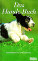 Das Hunde-Buch Geschichten und Gedichte Hahn, Andrea: