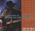 John Lee Hooker Boom boom (1992) [Maxi-CD]