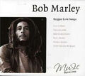 Bob Marley - Reggae Love Songs