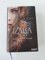 Izara 1: Das ewige Feuer von Julia Dippel (2018, Gebundene Ausgabe)