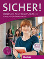 Sicher! B2/2: Deutsch als Fremdsprache / Kurs- und Arbeitsbuch mit CD-ROM z ...