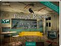 Escape Room. Der Schatten des Raben | Ein Escape-Krimi zum Aufschneiden | Eich