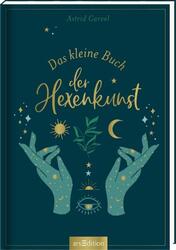 Das kleine Buch der Hexenkunst von Astrid Carvel (2021, Gebundene Ausgabe)