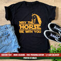 Damen May The Horse Be With You T-Shirt Pony Club Reiten lustig Geburtstagsgeschenk