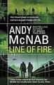Line of Fire: (Nick Stone Thriller 19) von McNab,... | Buch | Zustand akzeptabel