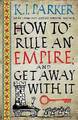Wie man ein Imperium regiert und damit davonkommt
