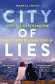 City of Lies: Love, Sex, Death and  the Search for ... | Buch | Zustand sehr gut