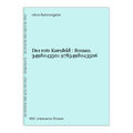 Das rote Kornfeld : Roman. 3498043501 9783498043506