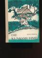 "Die Kunksmuhme, Aus dem Estnischen übertragen von Aivo Kaidja. Illustriert von 