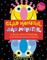 Glad Monster, Sad Monster Ed Emberley