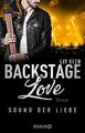 Backstage Love – Sound der Liebe: Roman (Rock & Lov... | Buch | Zustand sehr gut