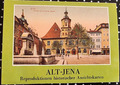Historische Ansichtskarten von Jena aus dem Jahr 1910