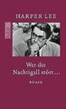 Wer die Nachtigall stört ... von Lee, Harper | Buch | Zustand gut