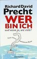 Wer bin ich - und wenn ja wie viele? Eine philosophische... | Buch | Zustand gut