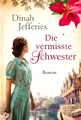 Die vermisste Schwester, Dinah Jefferies