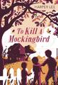 To Kill a Mockingbird | Harper Lee | englisch