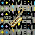 Convert - Rockin To The Rhythm (12")